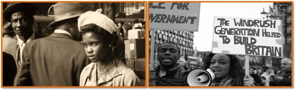 Left: a period photograph of the windrush generation.
Right: picture from a pro-windrush demonstration, sign reads 'The Windrush generation helped to build Britain.'